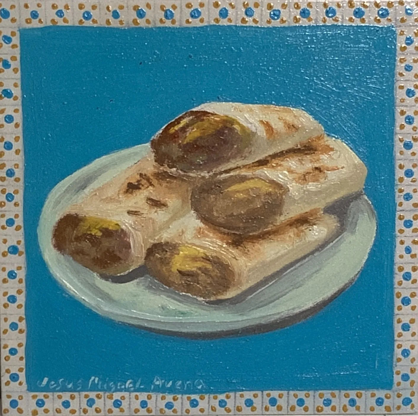 Burritos de frijoles painting by Jesus Miguel Avena. Front view